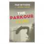 Pam Miller Withers'78的“Parkour Club”