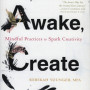 76年丽贝卡·杨格的《成为，清醒，创造:用心练习激发创造力》封面。